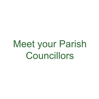 Meet your Parish Councillors